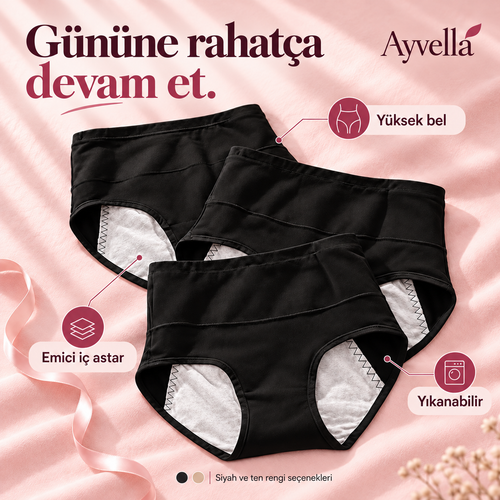Gününe rahatça devam et: yüksek bel, emici iç astar ve yıkanabilir Ayvella külot